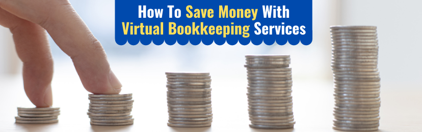 How-to-save-money-with-virtual-bookkeeping-services