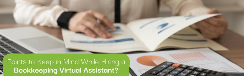 Points to Keep in Mind While Hiring a Bookkeeping Virtual Assistant